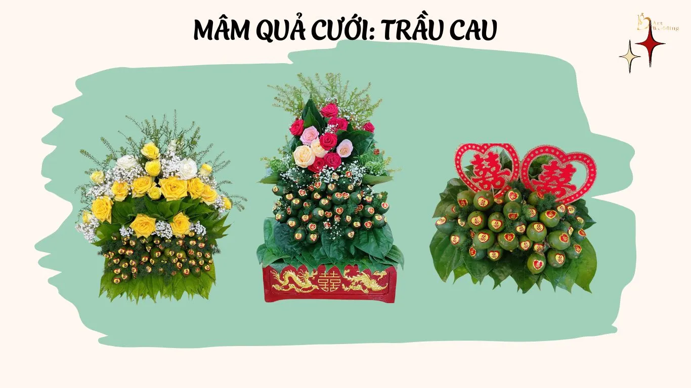 Mâm quả cưới: trầu cau