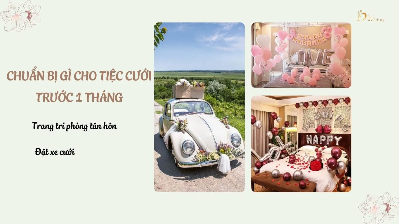 Chuẩn bị gì cho tiệc cưới trước 1 tháng