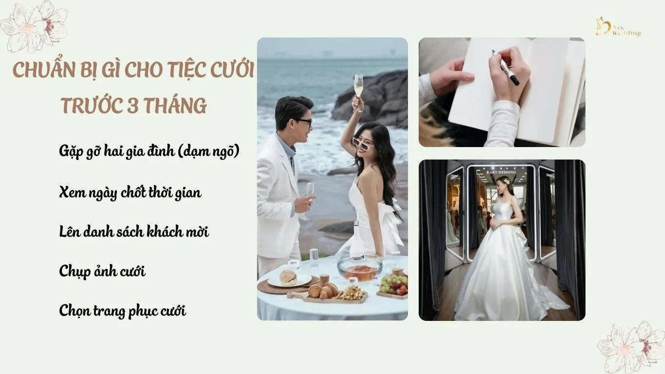 Chuẩn bị gì cho tiệc cưới trước 3 tháng