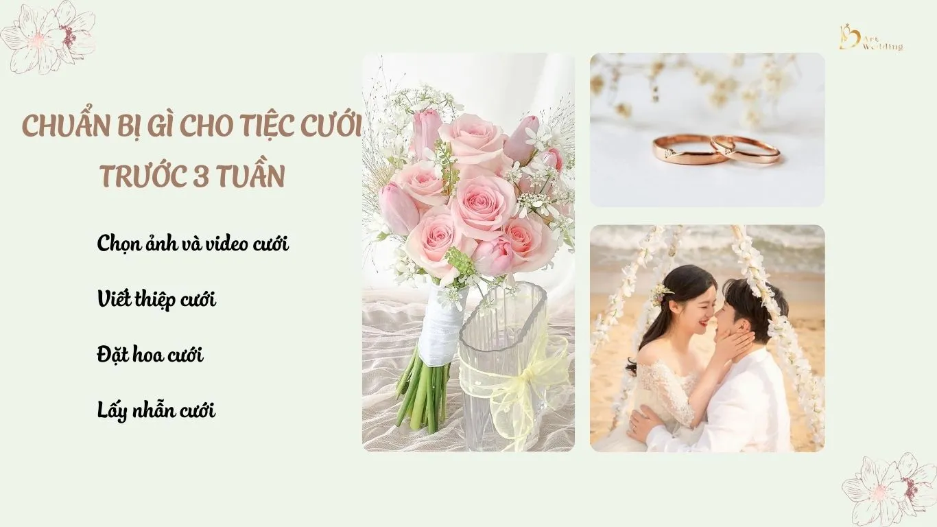 Chuẩn bị gì cho tiệc cưới trước 3 tuần