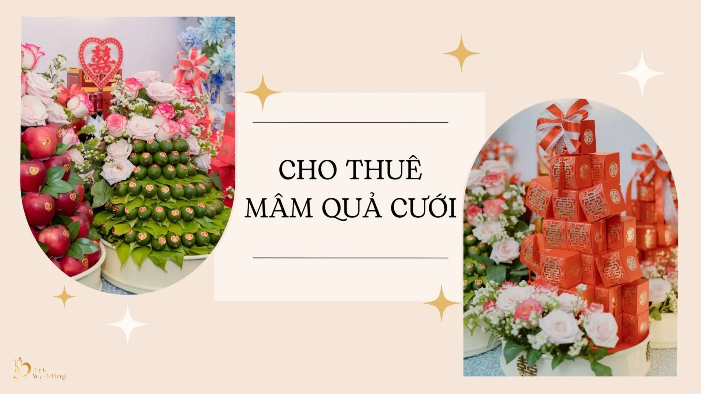 Cho thuê mâm quả cưới